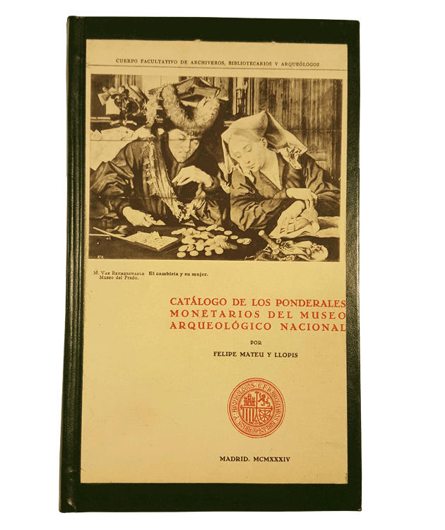 Catálogo de los ponderales monetarios del M.A.N.