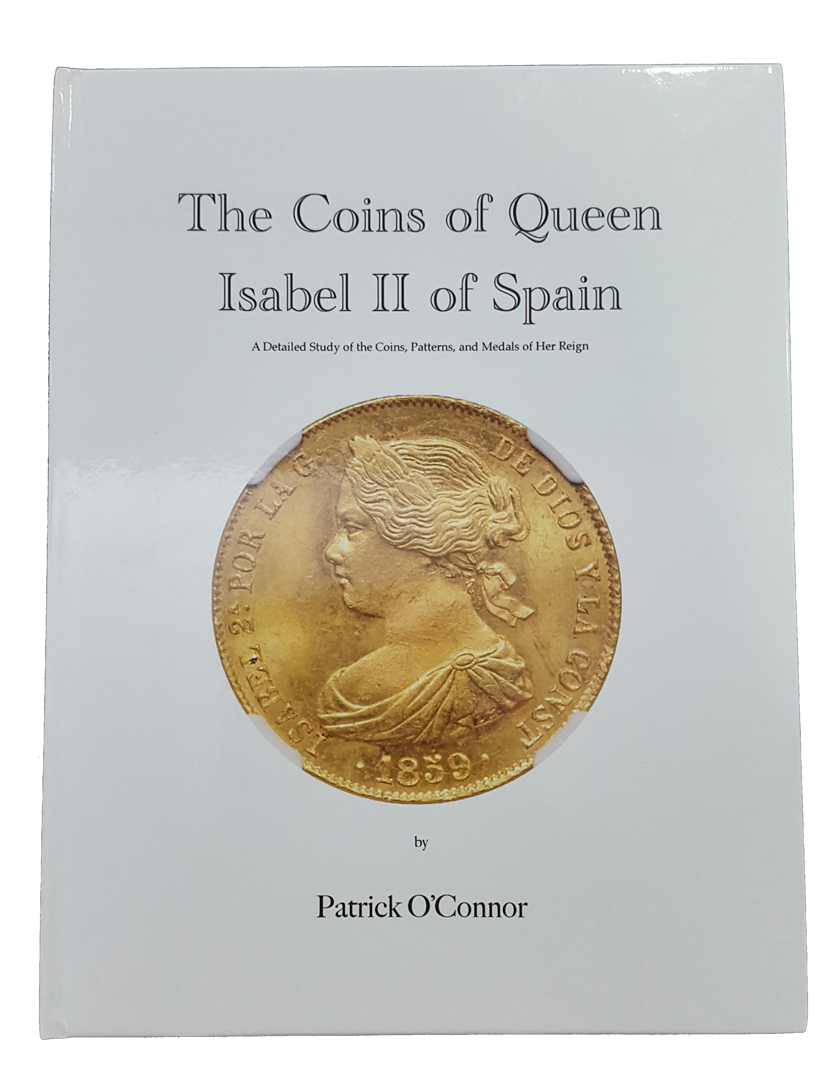 Coins of Queen Isabel II of Spain, The