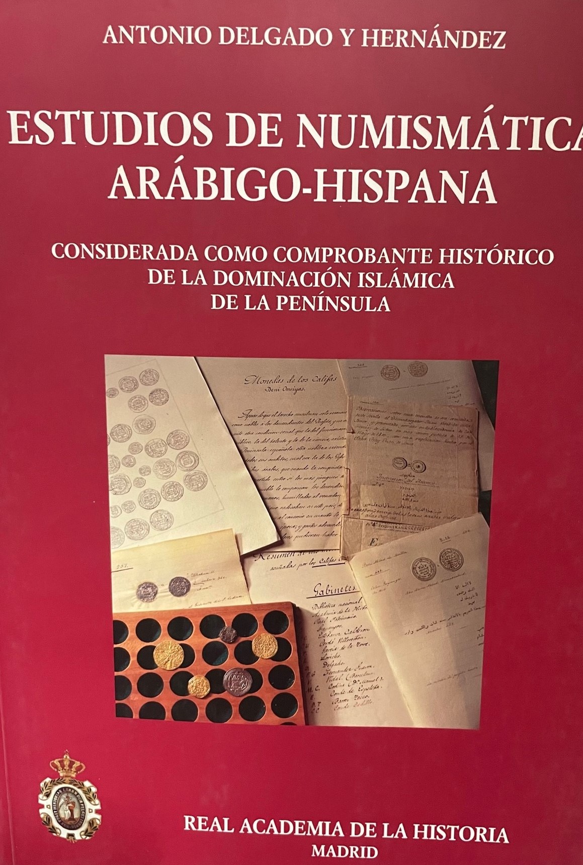Estudios de numismática arábigo-hispana