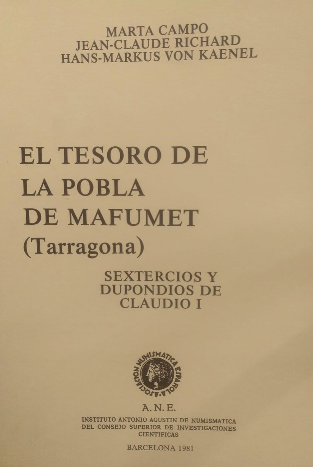 Tesoro de la pobla de Mafumet (Tarragona). Sestercios y dupondios de Claudio I