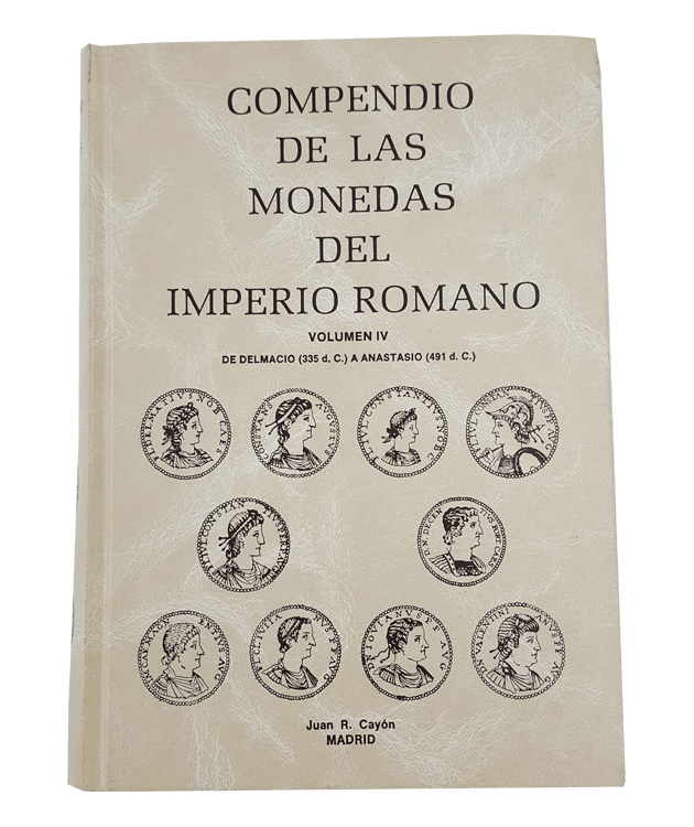 Compendio de las monedas del Imperio Romano. Volumen IV