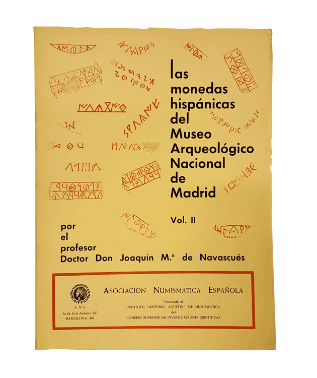 Monedas hispánicas del Museo Arqueológico Nacional de Madrid. Vol. II